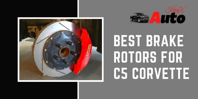 Best Brake Rotors for C5 Corvette